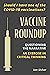 Vaccine Roundup: Should I H...