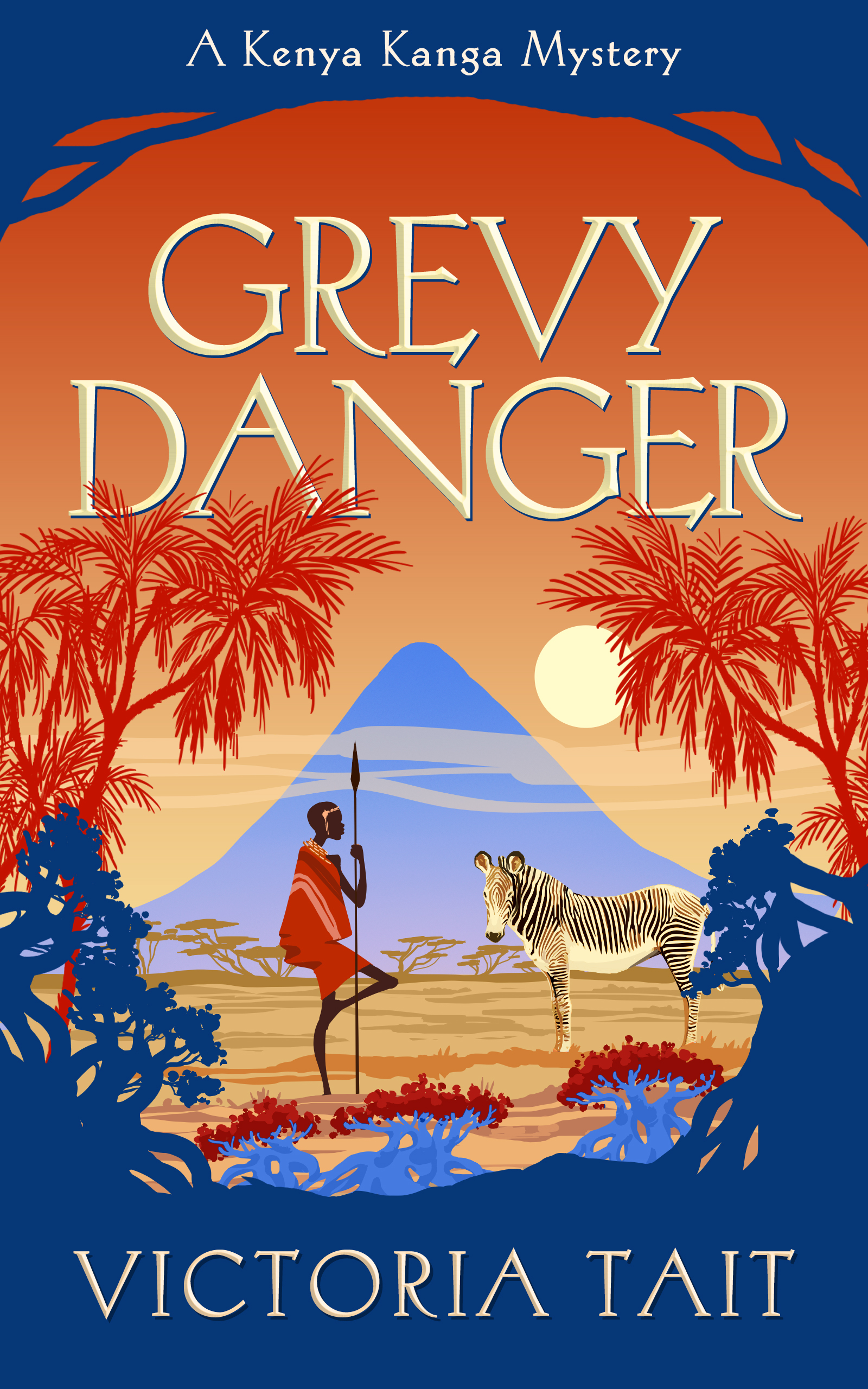 Grevy Danger (Kenya Kanga Mystery #5)