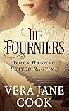 When Hannah Played Ragtime (The Fourniers, #1)