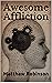 Awesome Affliction
