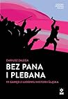Bez Pana i Pleban...