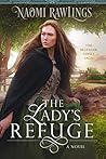The Lady's Refuge by Naomi Rawlings