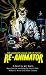 Reanimator - The Novelizations: Mass Market Paperback