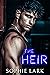 The Heir (Kingmakers, #1)