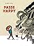 Passe happy by Kari Stai