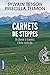 Carnets de steppes