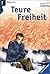 Teure Freiheit
