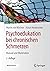 Psychoedukation bei chronischen Schmerzen by Martin von Wachter