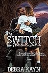 The Switch by Debra Kayn