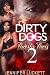 Dirty Dogs & Thirsty Thots 2 by Jennifer Luckett