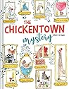 The Chickentown Mystery by Albert Arrayás