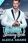 The Greek's Stowaway Bride The Greek's Stowaway Bride
