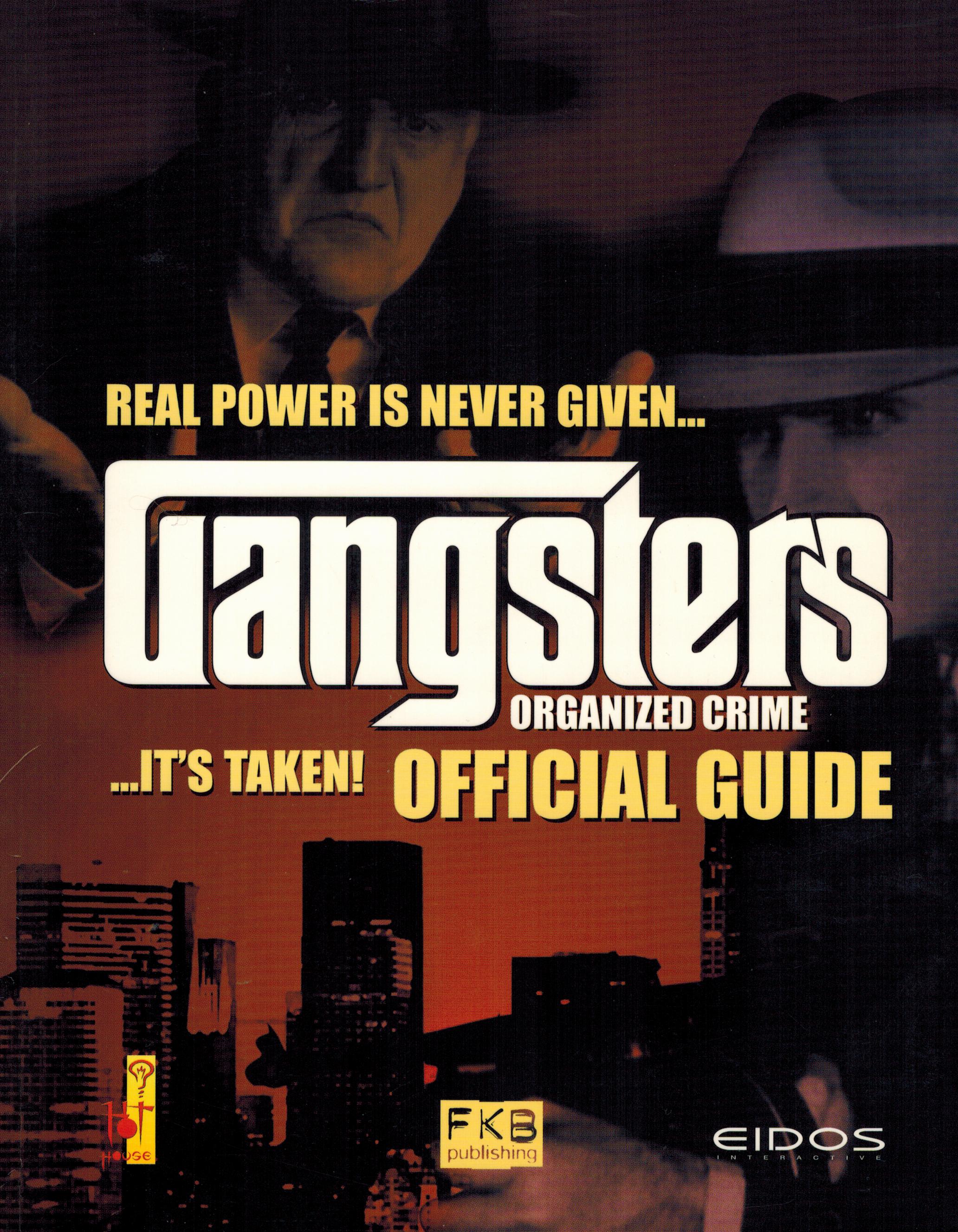Gangsters Organized Crime: Official Guide
