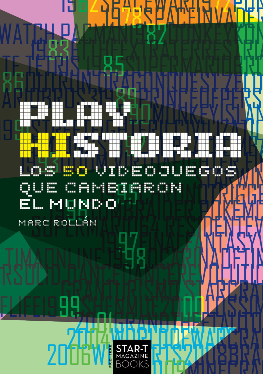 PLAY HISTORIA: Los 50 videojuegos que cambiaron el mundo