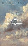 Die Welt neu begi...