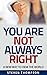 You Are Not Always Right: A...