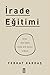 İrade Eğitimi by Ferhat Kardaş