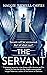 The Servant