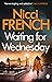 Waiting for Wednesday (Frieda Klein, #3)