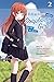 I Fell in Love With A Soapland Girl! (Light Novel) Volume 2