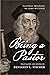 Being a Pastor: Pastoral Treatises of John Wycliffe