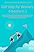 Self Help for Women: 4 Book...