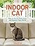 Indoor Cat: How to Enrich Their Lives and Expand Their World