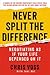 Never Split the Difference: Negotiating As If Your Life Depended On It
