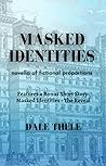 Masked Identities...