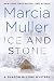 Ice and Stone (Sharon McCone #34)