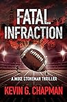 Fatal Infraction