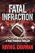 Fatal Infraction (Mike Stoneman Thriller #4)
