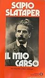 Il mio Carso by Scipio Slataper