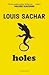 Holes by Louis Sachar