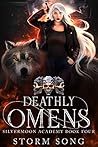 Deathly Omens by Storm Song