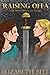 Raising Offa by Elizabeth Bell