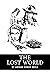 The Lost World by Arthur Conan Doyle