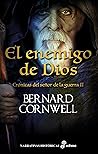 Book cover for El enemigo de Dios (Crónicas del Señor de la Guerra)
