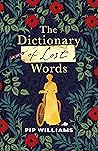 The Dictionary of Lost Words by Pip Williams