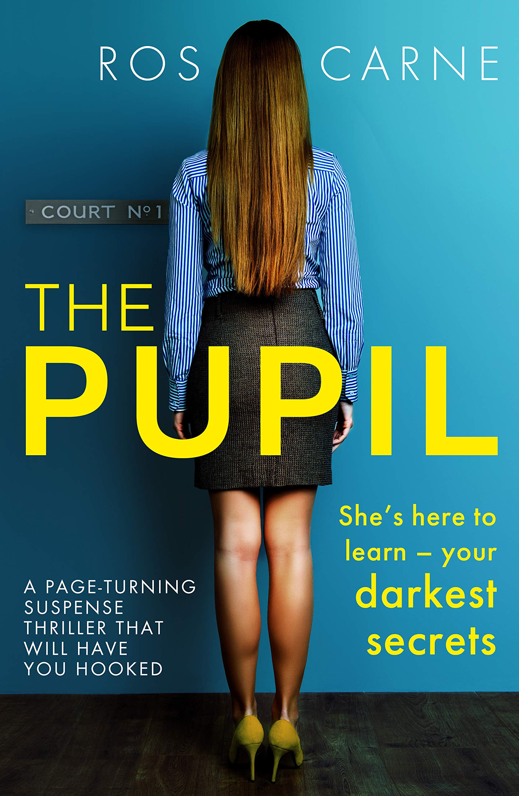 The Pupil: A page-turning suspense thriller that will have you hooked (Paperback)