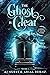 The Ghost is Clear (A Serie...