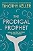 The Prodigal Prophet: Jonah and the Mystery of God's Mercy