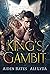 King's Gambit (Road to Rede...