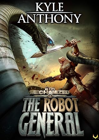 An Epic Military Sci-Fi Series (6th Mechanized Book 1)