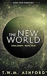 The New World (Final Dawn, Book 4)