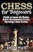 Chess for Beginners: Guide ...