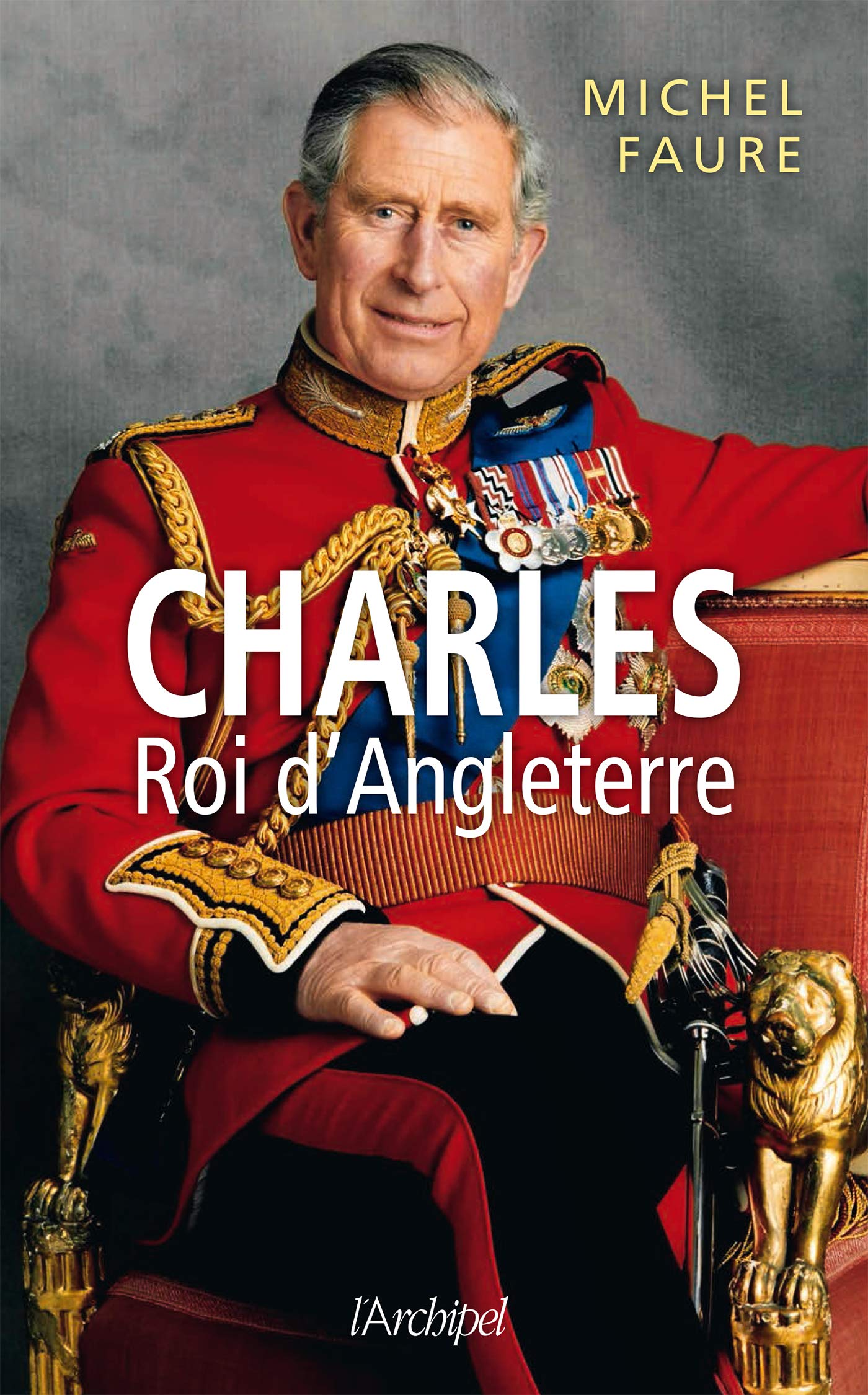 Charles III roi d'Angleterre (French Edition)