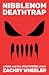 Nibblenom Deathtrap (Max and the Multiverse Shorts #2)