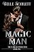 Magic Man: The Scarlett Col...