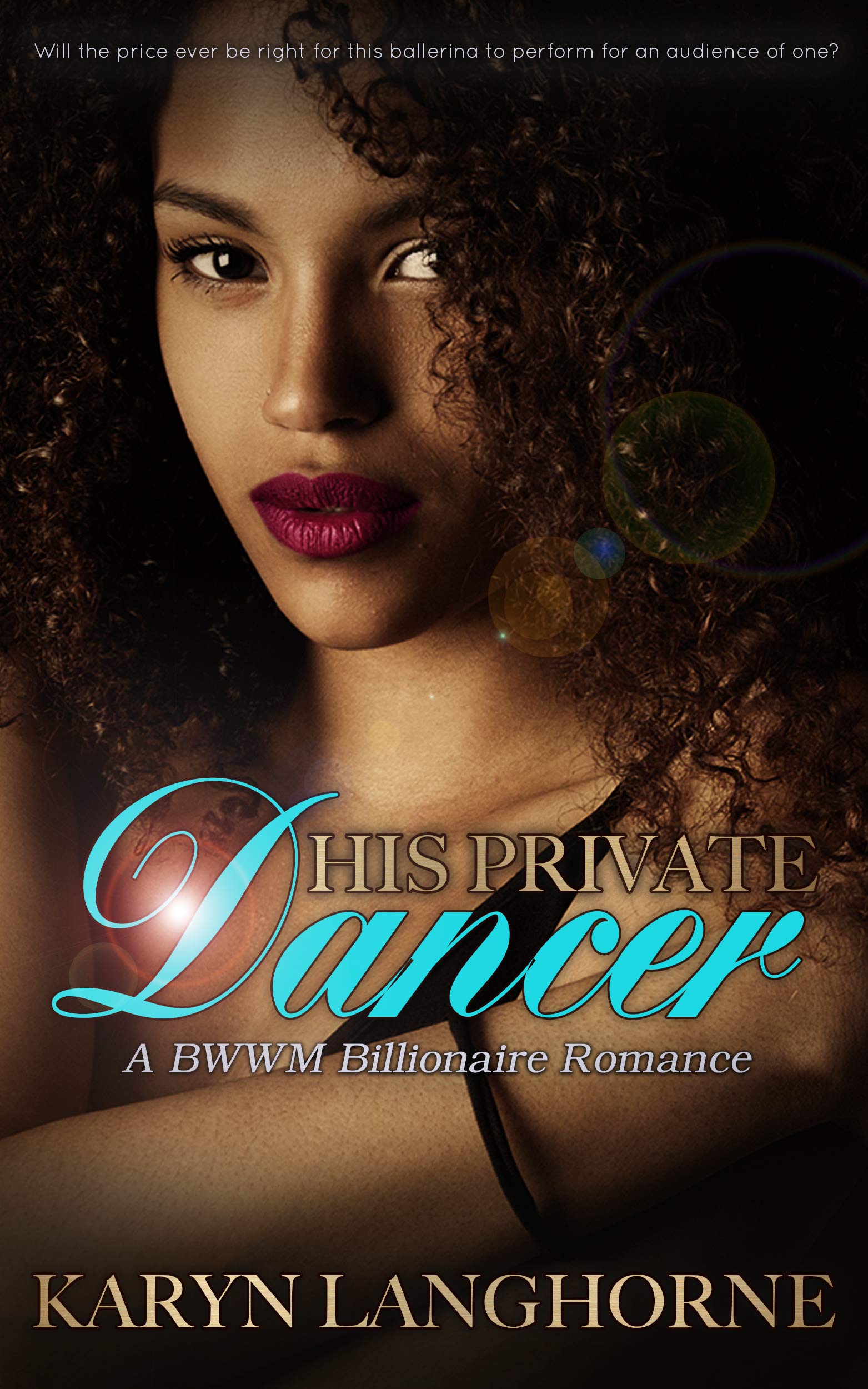 His Private Dancer (Kindle Edition)
